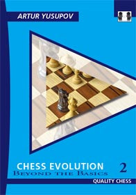 Chess Evolution 2 di Artur Yusupov (copertina rigida)