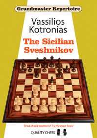 Repertorio Grandmaster 18 - La Siciliana Sveshnikov di Vassilios Kotronias (copertina morbida)