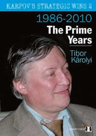 Le vittorie strategiche di Karpov 2 - I primi anni di Tibor Karolyi (copertina rigida)
