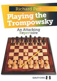 Giocare il Trompowsky di Richard Pert (copertina rigida)