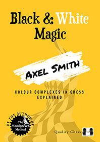 Magia in bianco e nero di Axel Smith (copertina rigida)