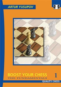 Potenzia gli scacchi 1: I fondamenti di Artur Yusupov (copertina rigida)