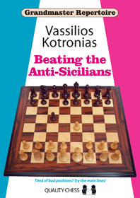 Repertorio Grandmaster 6A - Battere le Anti-siciliane di Vassilios Kotronias (copertina morbida)
