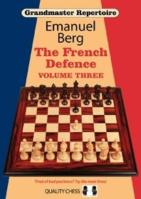 Repertorio Grandmaster 16 - La difesa francese Volume Tre di Emanuel Berg (copertina morbida)