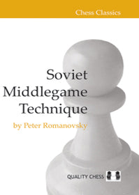 Tecnica sovietica di mediogioco di Peter Romanovsky (copertina morbida)