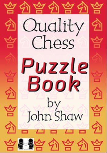 Il libro dei puzzle di qualità per gli scacchi - di John Shaw (copertina morbida)