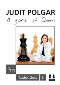 Una partita di regine - Judit Polgar insegna gli scacchi 3 (copertina rigida)